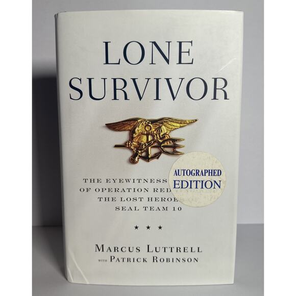 Lone Survivor Eyewitness Account of Operation Redwing Marcus Luttrell Signed 1st - Picture 2 of 13